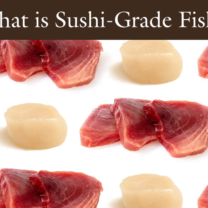 What Is SushiGrade Fish? Ask Paul Cook's Illustrated